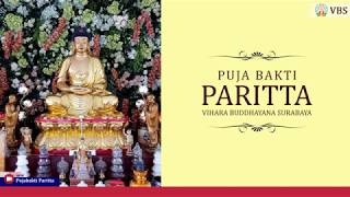 PUJA BAKTI PARITTA - Vihara Buddhayana Surabaya