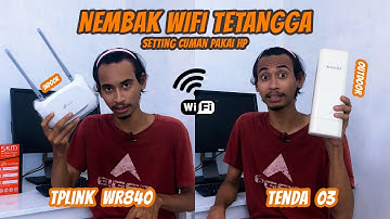 NEMBAK WIFI TETANGGA dengan Tenda 03 5Km dan TpLink WR840 . DUET MAUT !!!!!!!!