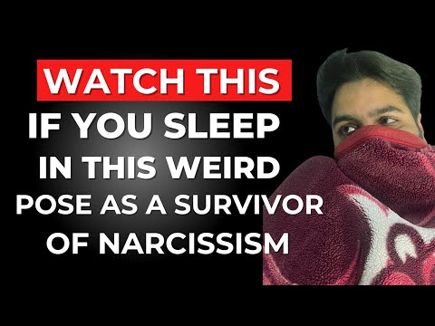 A Very Strange Sleeping Pose of Narcissistic Abuse Survivors