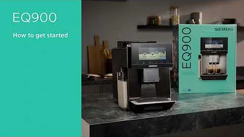 How to set up your new Siemens fully automatic espresso machine EQ900