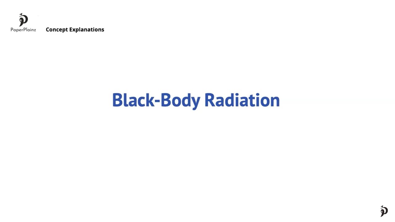Black Body Radiation (B.1.8) - YouTube