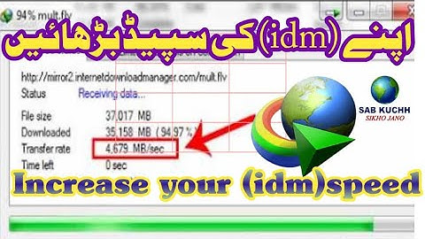 How to Increase IDM Downloading Speed | Super Fast Speed | Internet Download Manager 2024