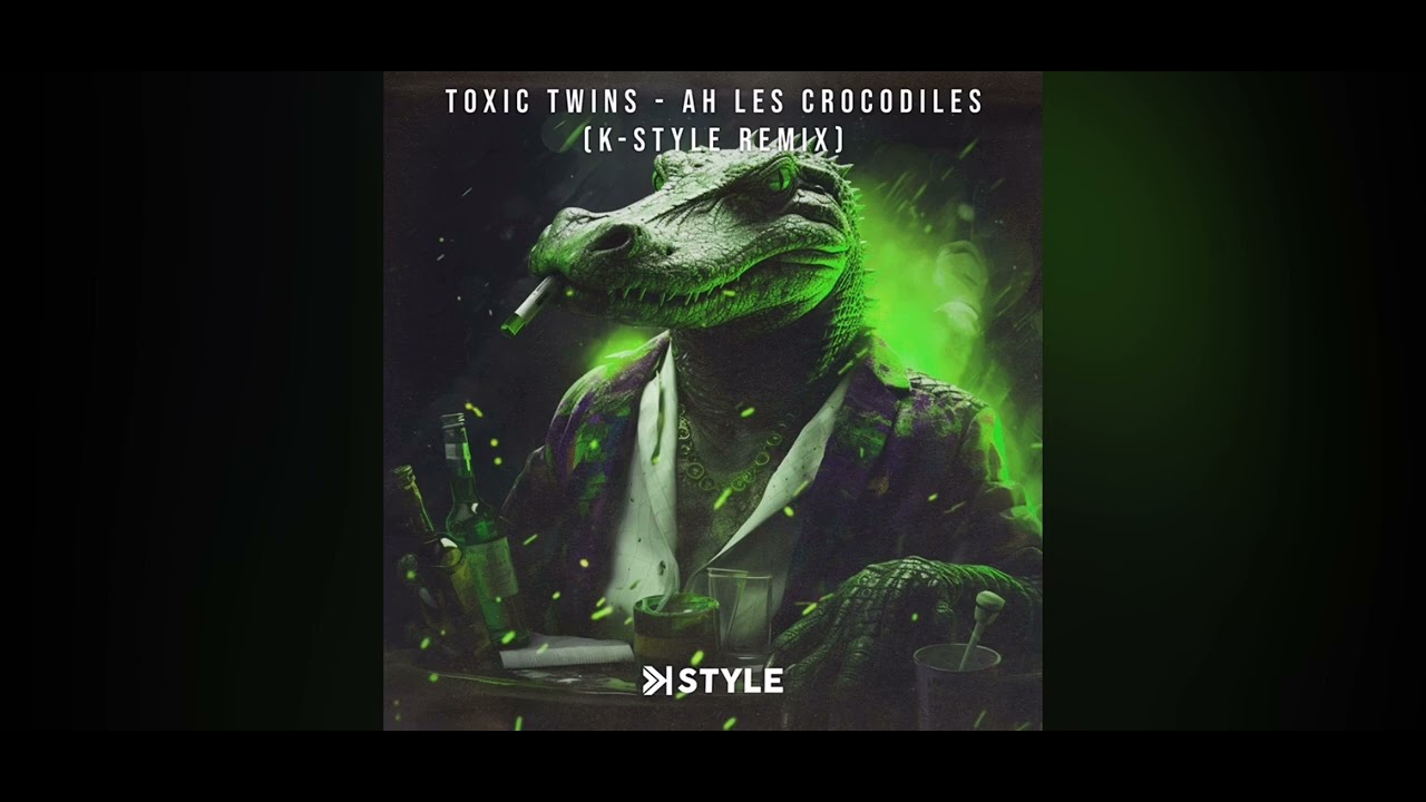 Toxic twins crocodile (audio officiel)