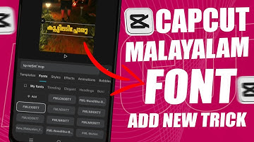 CapCut Malayalam Font Add New Trick | Easy Malayalam Font Tutorial 2025