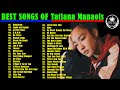 Tatiana manaois best greatest hits full album songs 2022  tatiana manaois nonstop songs 2022