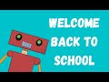 Welcome Back to School (2020 Version)