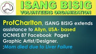ProfCharlton, Foundation donate  2000 Pesos .|| Mother of OCNHS 87 FB Pages'  Graphic Artist  Died