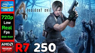 Resident Evil 4 HD | AMD R7 250 2GB + i5 2500K In 2023! | 720p, Low - Real FPS