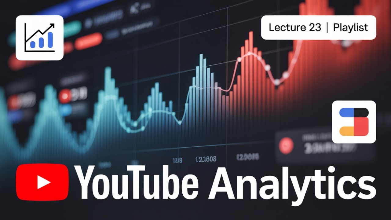 YouTube Analytics Explained | Understand Your Channel Growth - YouTube