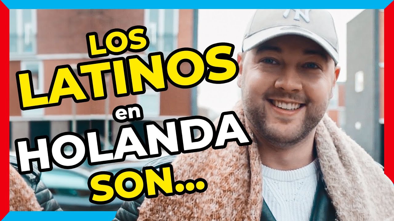ESTO SE DICE DE LOS LATINOS EN HOLANDA😳- Parte 1