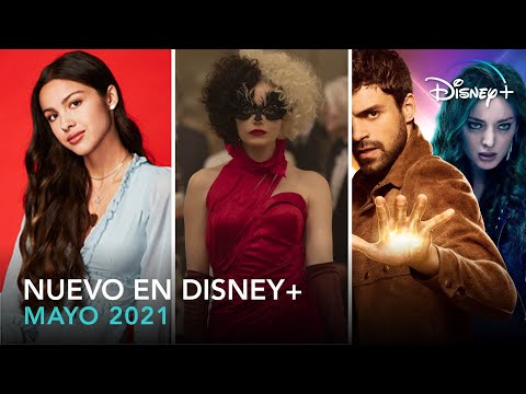 Estrenos en Disney Plus | Mayo 2021