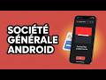 Comment Installer Société Générale Sur Android ( Guide Complet )
