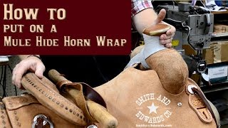 How To Wrap A Mule Hide Horn Wrap