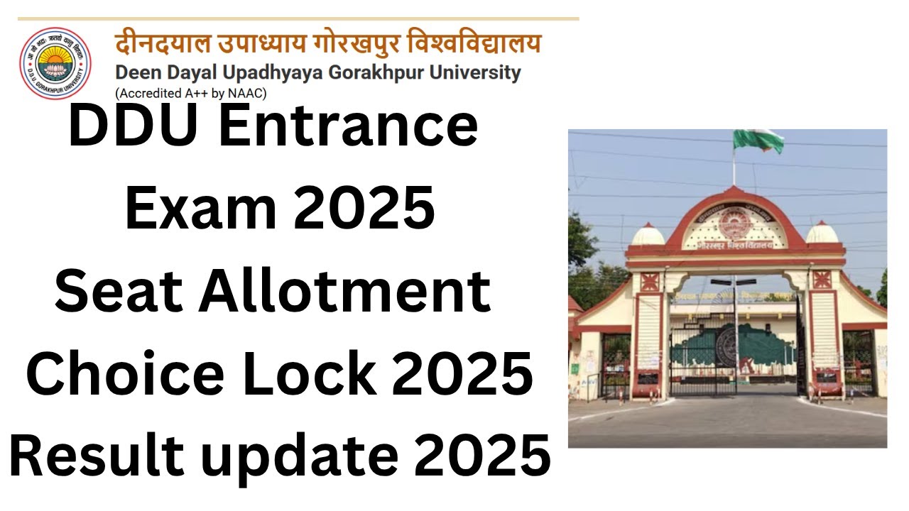 DDU Choice Lock & Seat Allotment Result 2025 जारी 🔔 | जानें कब आएगा Choice lock Result 2025