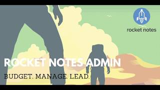 Rocket Notes Administration Video Guide screenshot 2