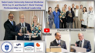 2024 SLU Internal Medicine Fitch Visiting Professor in Medical Leadership | Daniel Brennan, MD