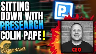 Famous Presearch Interview with Colin Pape, Better Than GOOGLE? BIG Rewards! Net Worth