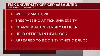 Fisk University officer assaulted