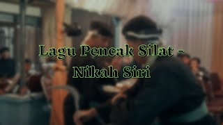 Lagu Pencak Silat - Nikah Siri