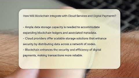 How Will Blockchain Integrate with Cloud Services and Digital Payments? - Talking Tech Trends