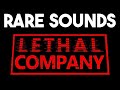 Super rare sounds from lethal company