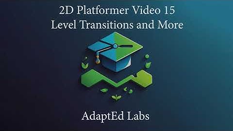 Unity 2D Platformer Tutorial Series Part 15 | Scene Transitions + BGM Switching