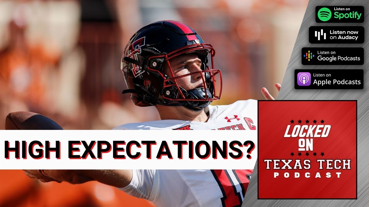 Setting Expectations for the 2022 Texas Tech Football Season Win Big