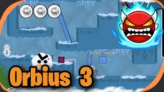 Orbius 3 (Insane Demon) (All Coins) - Geometry Dash 2.2