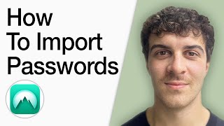 How To Import Passwords To Nordpass - Easy (Any Password Manager) (Full 2025 Guide)