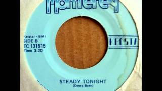 Monterey- Steady Tonight