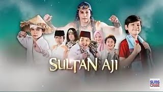 Soundtrack terbaru kembalinya SULTAN AJI l lagu baru sultan aji