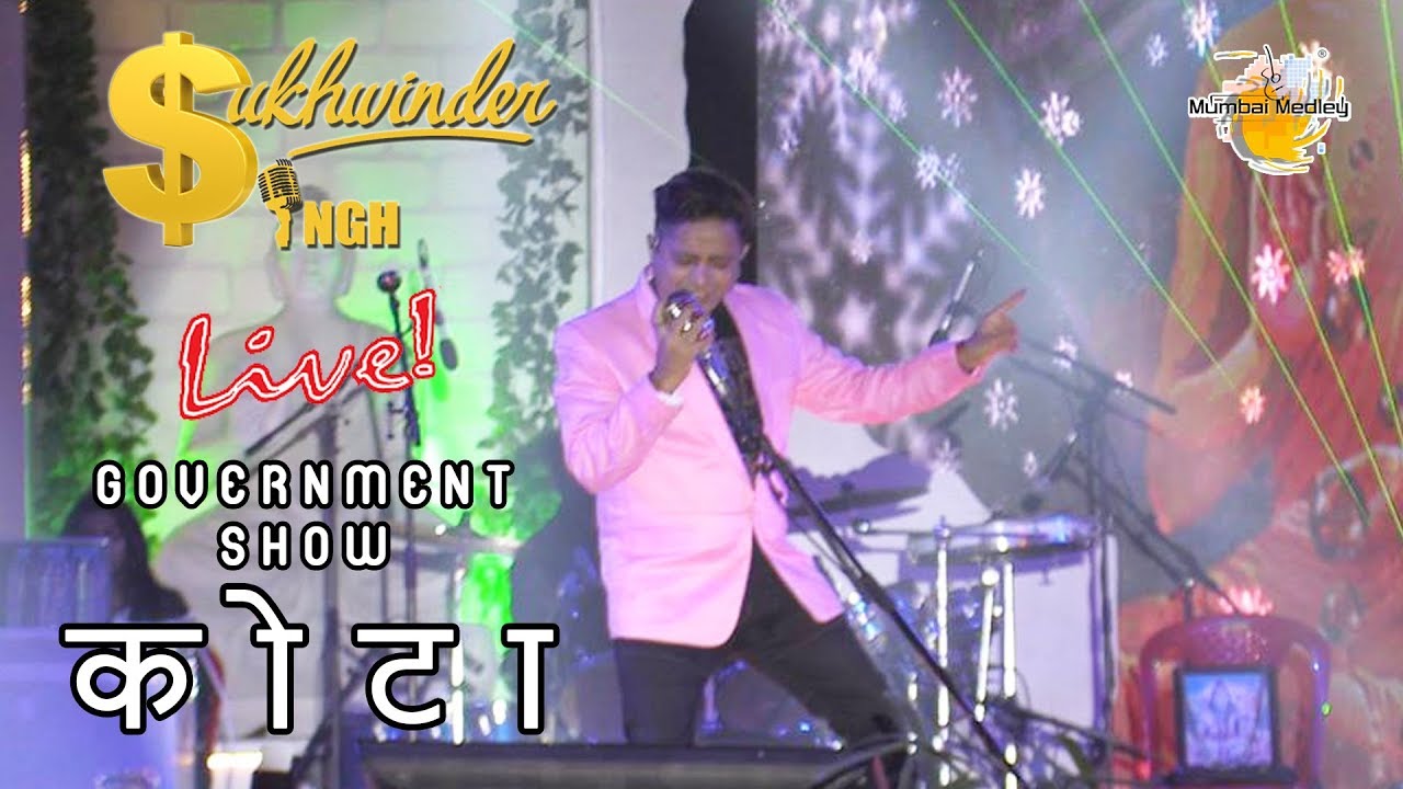 Guarda Sukhwinder Singh I Live in Concert I Govt. Event - Kota (After Movie) su YouTube Guarda Sukhwinder Singh I Live in Concert I Govt. Event - Kota (After Movie) su YouTube