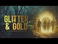 Glitter and Gold + Shadowhunters