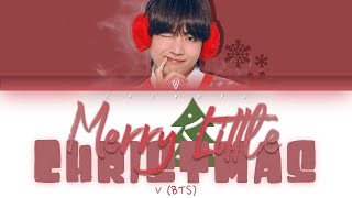 V (BTS) - "MERRY LITTLE CHRISTMAS" (Sam Smith Cover) [Color Coded Lyrics Eng]