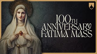 100th Anniversary of the Second Apparition of Our Lady of Fatima | Holy Mass with Cardinal Burke