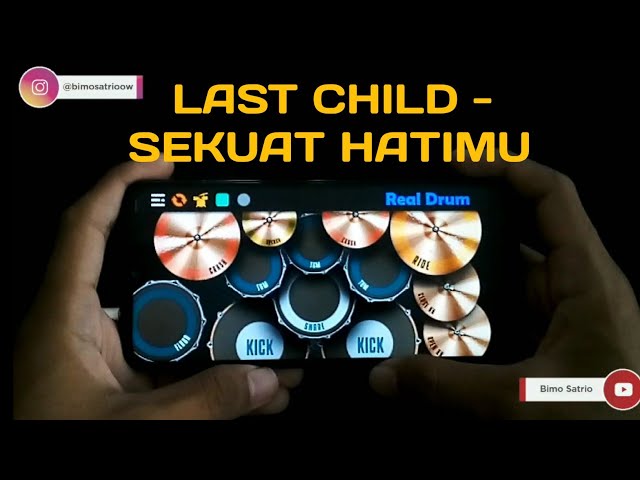 Sekuat Hatimu - Last Child (Real Drum Cover) class=