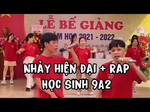Video Nhảy hiện đại rap Học sinh 9A2 ( Bế giảng 2022) - youtube