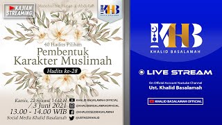 40 Hadist Pilihan Pembentuk Karakter Muslimah - Hadits #28
