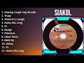 S i a k o l 2023 [1 HOUR] Playlist - Greatest Hits, Full Album, Best Songs