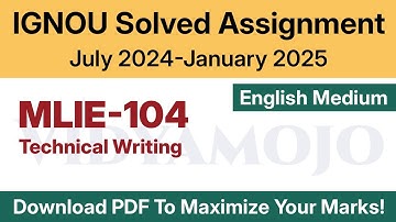 IGNOU MLIE 104 Solved Assignment 2024-25 English Medium PDF Download | MLIE 104 Jul 2024-Jan 2025
