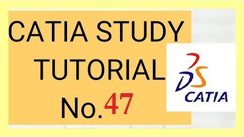 47 CATIA Study Tutorial : TrItangent Fillet