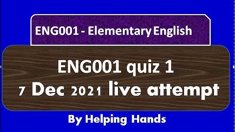 ENG001 Quiz 1 fall 2021 Live attempt By Helping Hands|version 2|