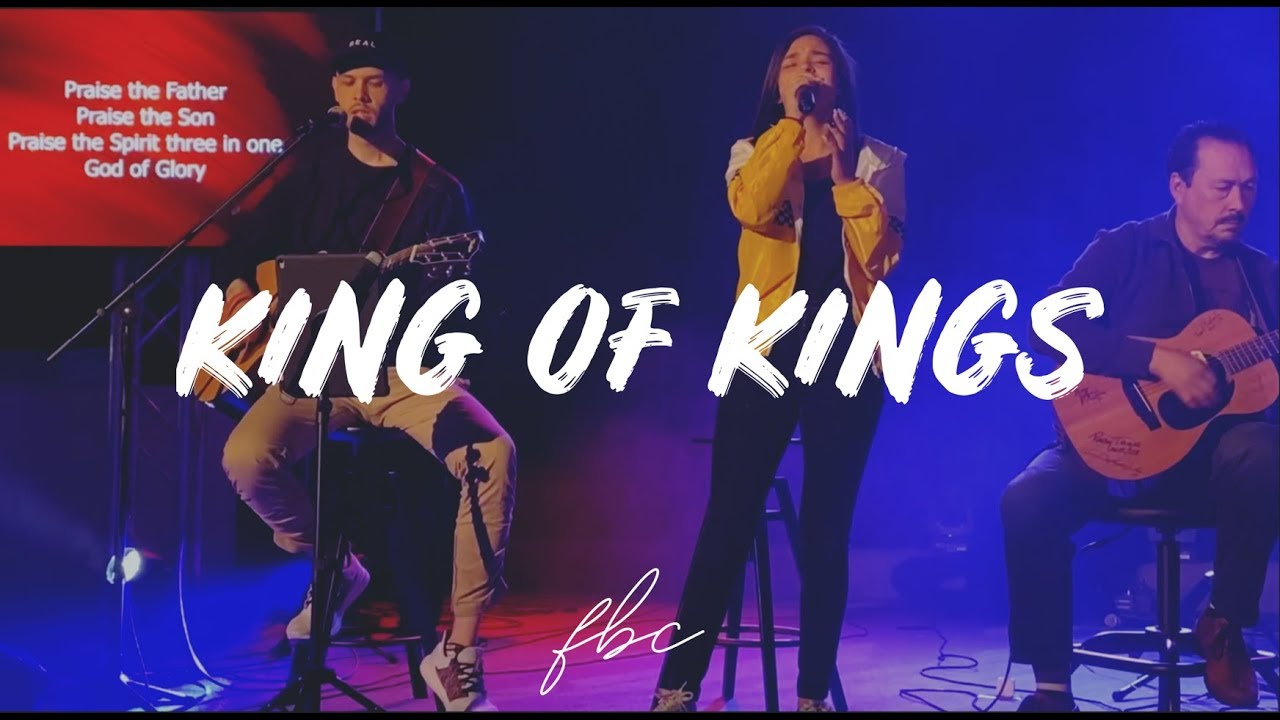 King of Kings - Hillsong Worship (Acoustic) | FBC Praise Band - YouTube