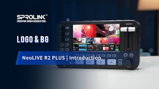 NeoLIVE R2 PLUS Introduction Logo & BG