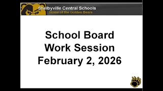SCS School Board Work Session February 2, 2026