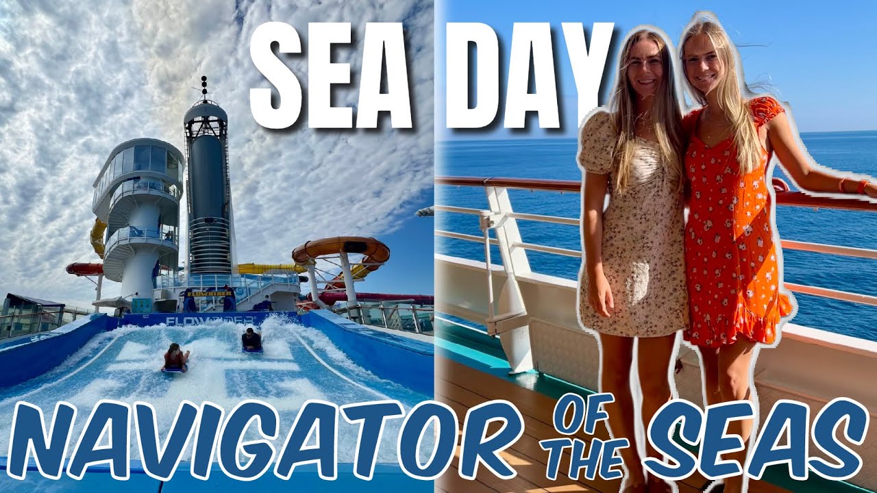 THE FIRST SEA DAY | Navigator of the Seas Cruise Vlog