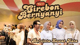 Bercinta Lewat Kata – Donne Maula || CIREBON BERNYANYI VOL 2