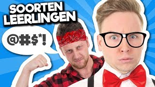 10 SOORTEN LEERLINGEN!