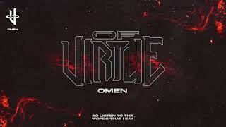 Video thumbnail of "OF VIRTUE - Omen (OFFICIAL VISUALIZER)"