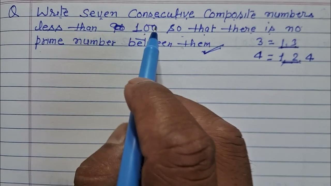 write-seven-consecutive-composite-numbers-less-than-100-so-that-youtube